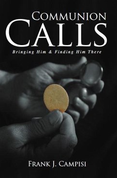 Communion Calls (eBook, ePUB) - Campisi, Frank