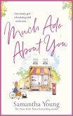 Much Ado About You (eBook, ePUB)