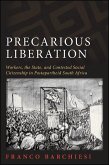 Precarious Liberation (eBook, ePUB) Precarious Liberation (eBook, ePUB)