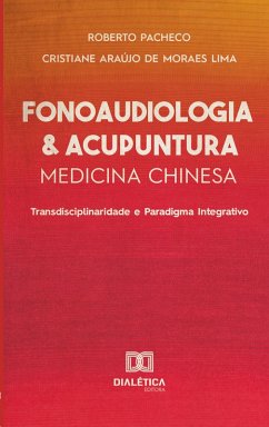 Cover Fonoaudiologia & Acupuntura: Medicina Chinesa (eBook, ePUB)