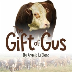 The Gift of Gus - Leblanc, Angela