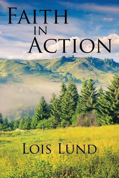 Faith in Action - Lund, Lois