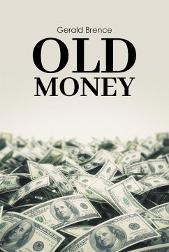Old Money - Brence, Gerald