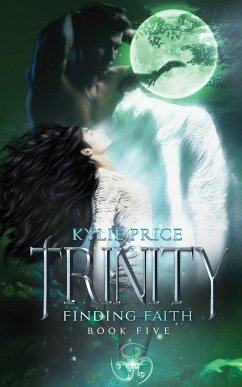 Trinity - Finding Faith - Price, Kylie