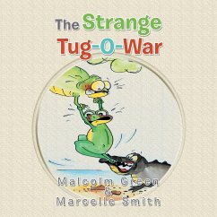 The Strange Tug-O-War - Green, Malcolm