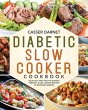 Diabetic Slow Cooker Cookbook - Bild 1