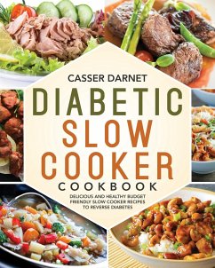 Diabetic Slow Cooker Cookbook - Darnet, Casser