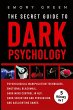 The Secret Guide To Dark Psychology - Bild 1