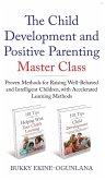 The Child Development and Positive Parenting Master Class