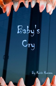 Baby's Cry (eBook, ePUB) - Romero, Ronin