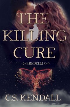Cover The Killing Cure: Redeem (eBook, ePUB)
