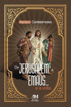 Cover De Jerusalém a Emaús... e a volta (eBook, ePUB)