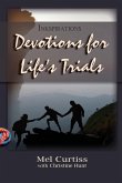 Devotions for Life's Trials Devotions for Life's Trials