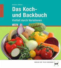 Das Koch- und Backbuch - Steffens, Karin;Gerchow, Susanne
