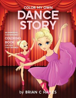 Color My Own Dance Story - Hailes, Brian C