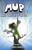 Mup and the Bad Wish: a Graphic Novel