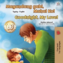 Goodnight, My Love! (Tagalog English Bilingual Book for Kids) - Admont, Shelley; Books, Kidkiddos