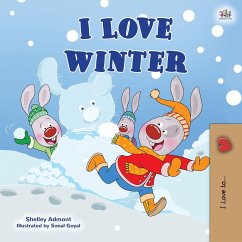 I Love Winter - Admont, Shelley; Books, Kidkiddos