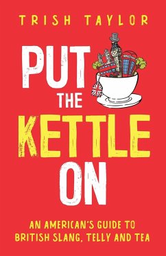 Put The Kettle On - Taylor, Trish