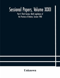 Sessional Papers, Volume XXXII - Unknown