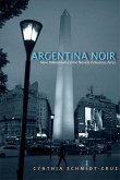 Argentina Noir (eBook, ePUB)