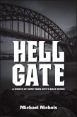 Hell Gate (eBook, ePUB)
