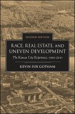 Race, Real Estate, and Uneven Development, Second Edition (eBook, ePUB)