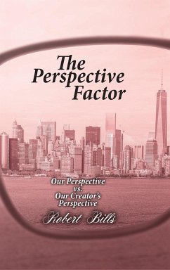 The Perspective Factor - Bills, Robert