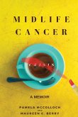Midlife Cancer Crisis
