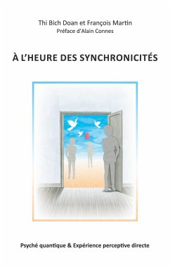 A l'heure des synchronicités - Doan, Thi Bich;Martin, François