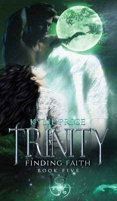 Trinity - Finding Faith - Price, Kylie