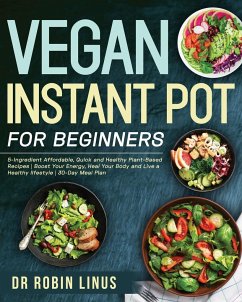 Vegan Instant Pot for Beginners - Linus, Robin