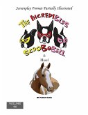 The Incredibles Scoobobell & Hazel (The Incredibles Scoobobell Series, #46) (eBook, ePUB) The Incredibles Scoobobell & Hazel (The Incredibles Scoobobell Series, #46) (eBook, ePUB)