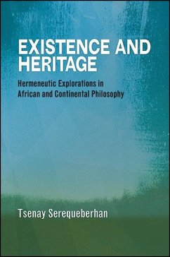Existence and Heritage (eBook, ePUB) - Serequeberhan, Tsenay