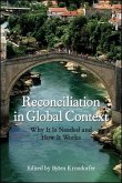 Reconciliation in Global Context (eBook, ePUB)
