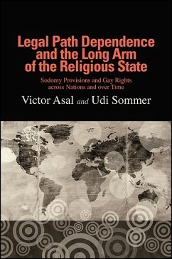 Legal Path Dependence and the Long Arm of the Religious State (eBook, ePUB) - Asal, Victor; Sommer, Udi