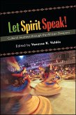 Let Spirit Speak! (eBook, ePUB)