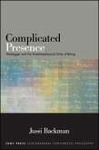 Complicated Presence (eBook, ePUB)
