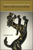 Witchcraft and the Rise of the First Confucian Empire (eBook, ePUB)