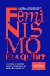 Feminismo pra quem? (eBook, ePUB) - Bild 1