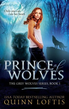 Prince of Wolves - Loftis, Quinn