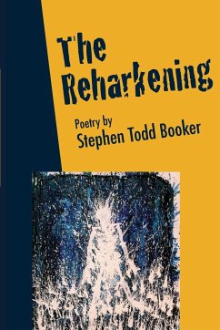 The Reharkening - Booker, Stephen Booker