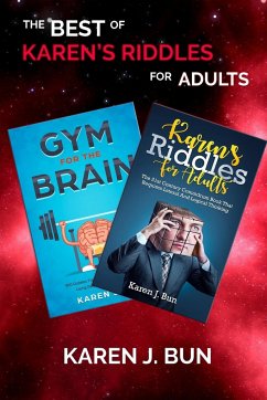 The Best Of Karen's Riddles For Adults - Bun, Karen J.