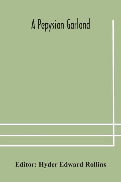 A Pepysian garland A Pepysian garland