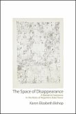 The Space of Disappearance (eBook, ePUB)