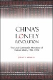 China's Lonely Revolution (eBook, ePUB)