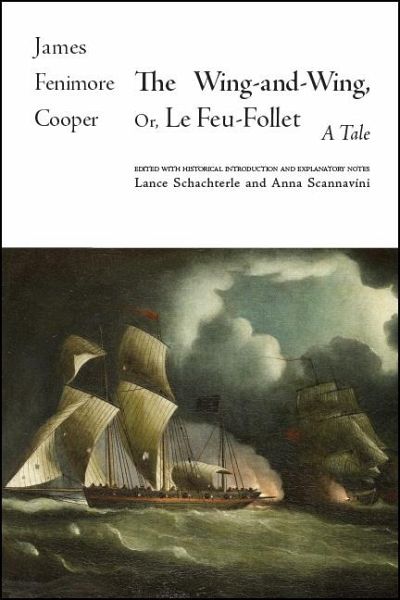 The Wing-and-Wing, Or Le Feu-Follet (eBook, ePUB)
