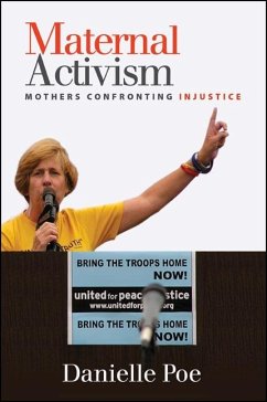Maternal Activism (eBook, ePUB) - Poe, Danielle