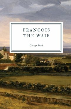 François the Waif - Sand, George