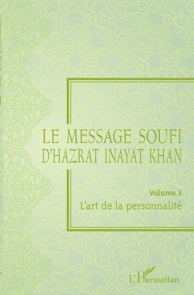 Le message soufi d'Hazrat Inayat Khan